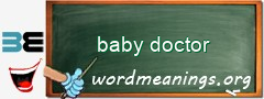 WordMeaning blackboard for baby doctor